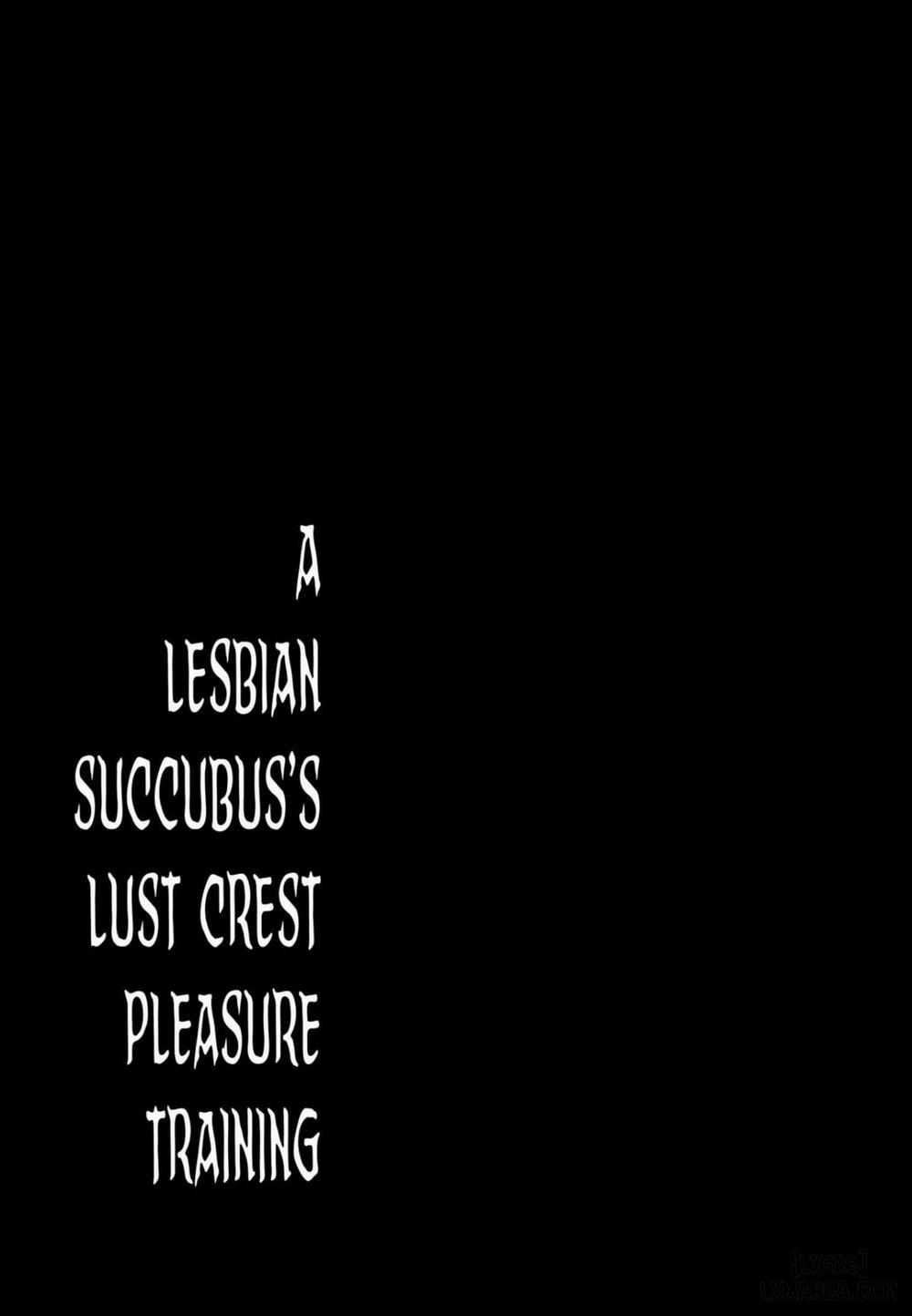 A Lesbian Succubus’s Lust Crest Pleasure Training Chương Oneshot Trang 22