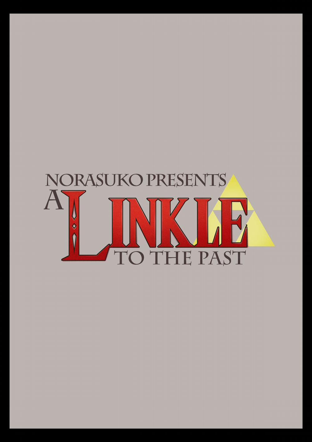 A Linkle to the past (Legend of Zelda) Chương Oneshot Trang 1