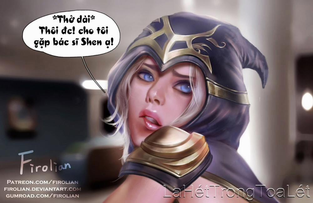 Ashe đến bệnh viện (League of Legends) Chương Oneshot Trang 11