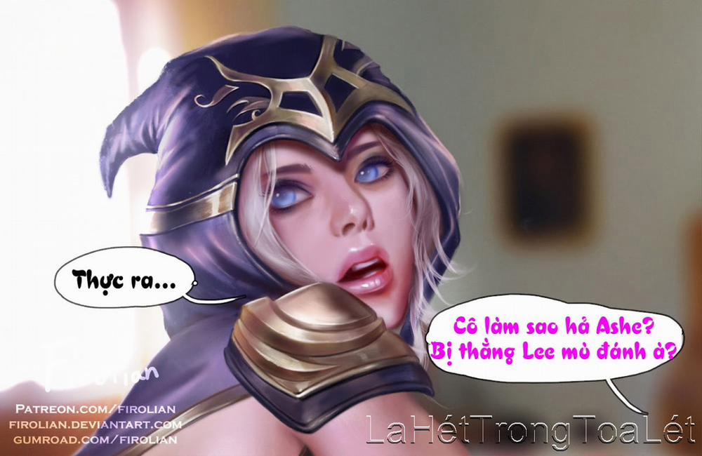 Ashe đến bệnh viện (League of Legends) Chương Oneshot Trang 13