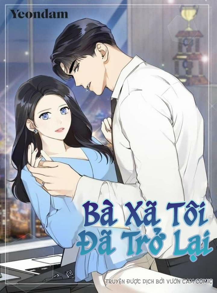 Bà Xã Tôi Đã Trở Lại (My Wife Is Back) Chương 10 Trang 1