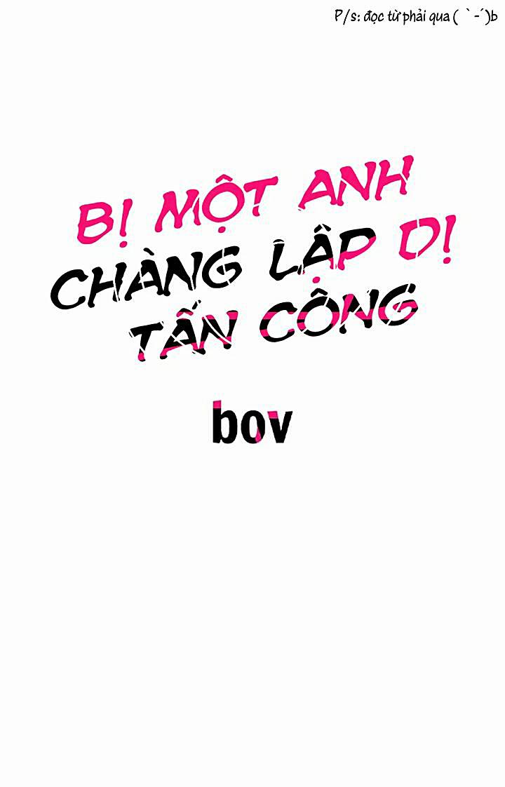 Bị Một Anh Chàng Lập Dị Tấn Công Chương 72 Trang 2