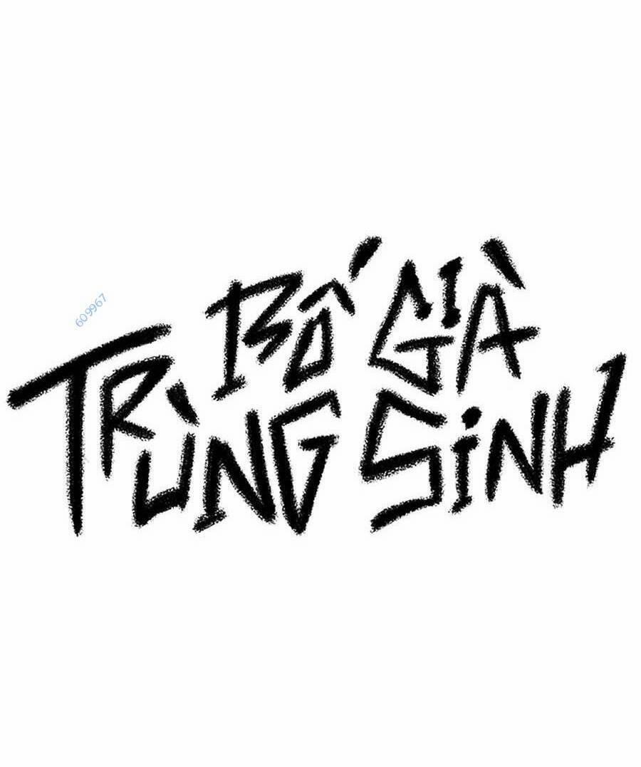 Bố Già Trùng Sinh Chương 34 Trang 9