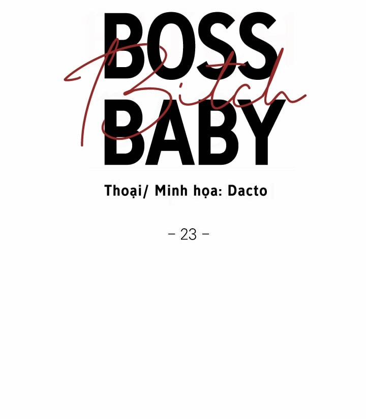 Boss Bitch Baby Chương 23 Trang 17