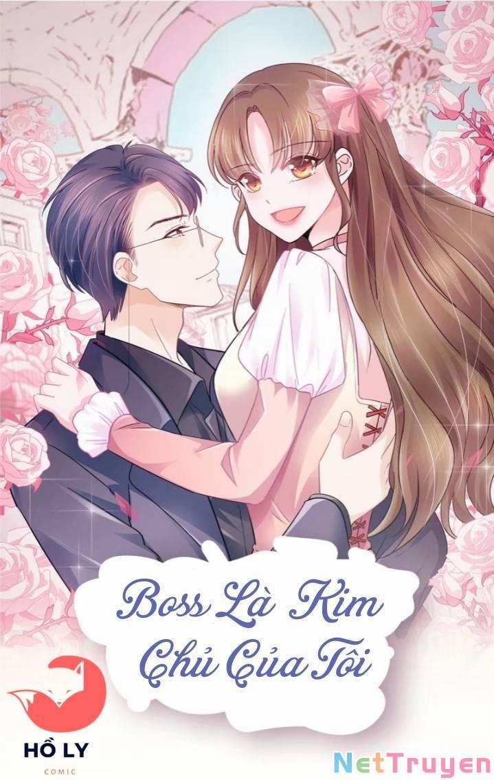 Boss Là Kim Chủ Của Tôi Chương 20 Trang 1