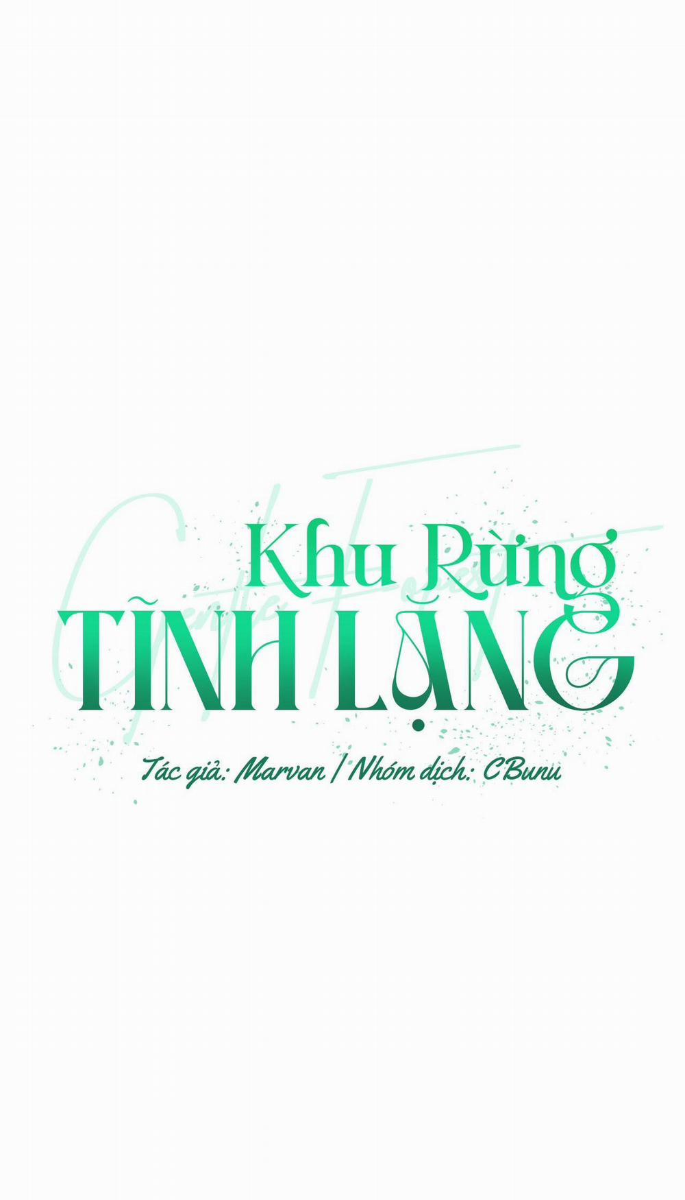 (CBunu) Khu Rừng Tĩnh Lặng Chương 44 Trang 13