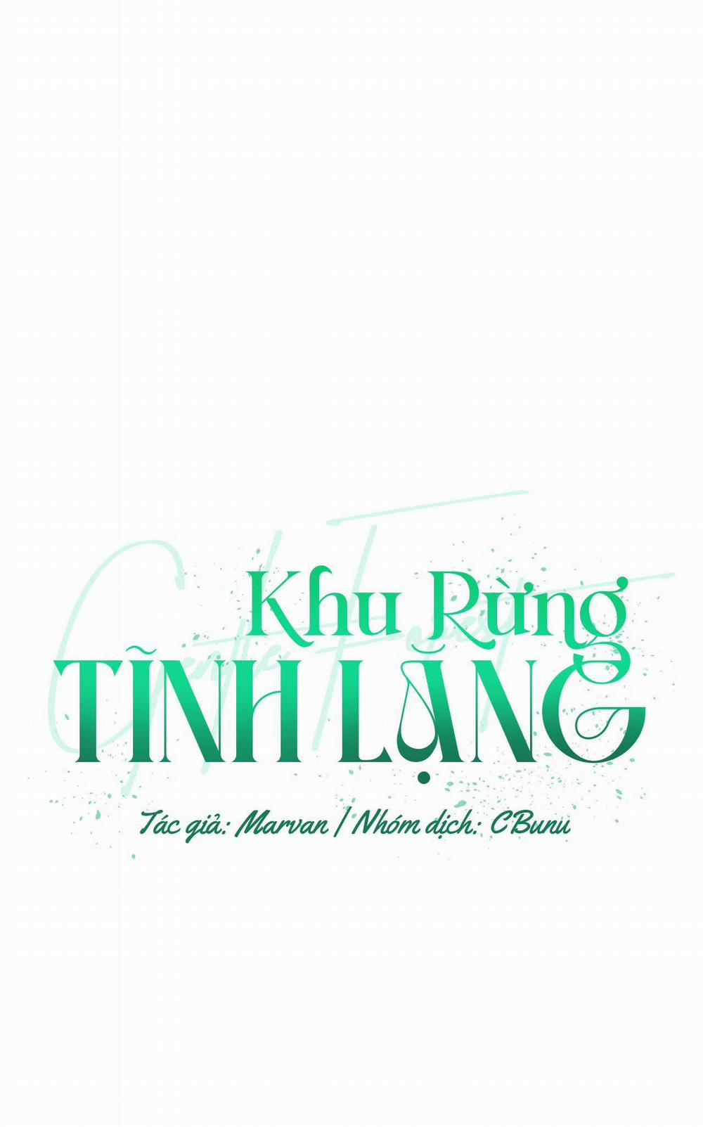 (CBunu) Khu Rừng Tĩnh Lặng Chương 56 Trang 1