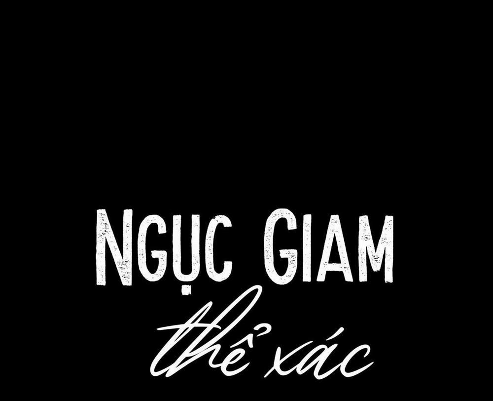 (CBunu) Ngục Giam Thể Xác Chương 2 0 Trang 57