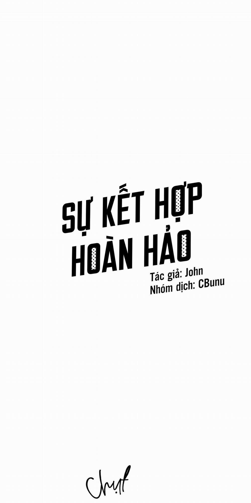 (CBunu) Sự kết hợp hoàn hảo Chương 31 0 Trang 1