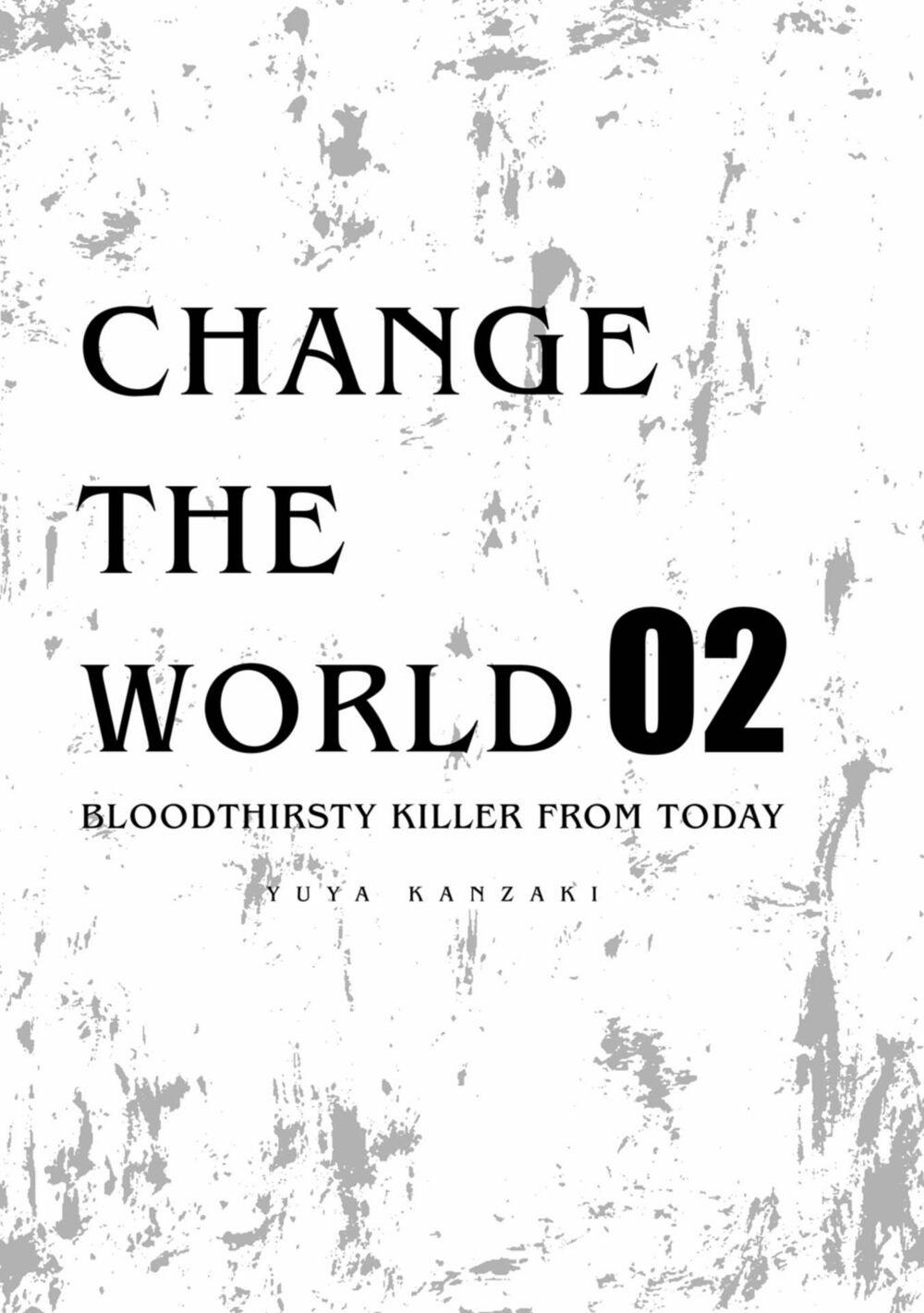 Change The World (Kanzaki Yuuya) Chương 5 Trang 4