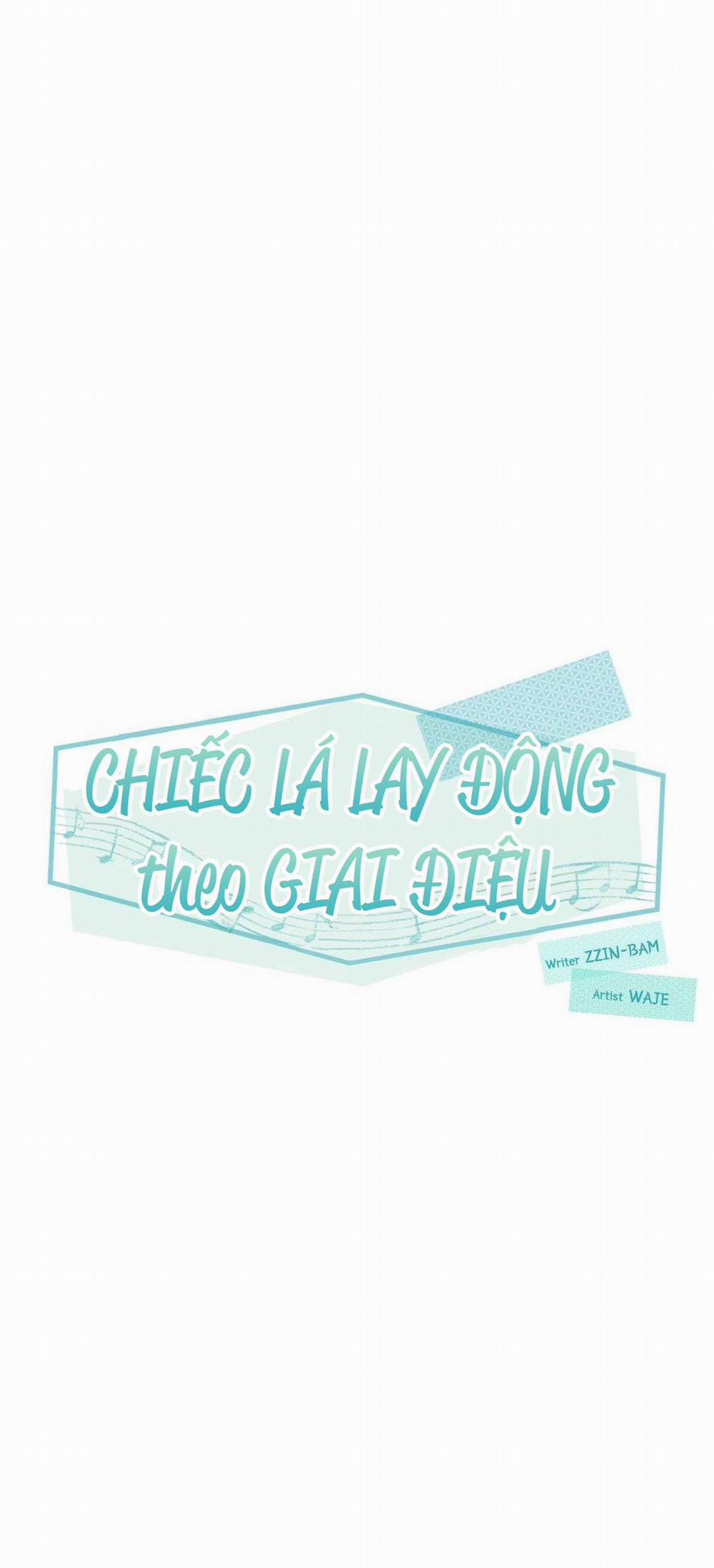 Chiếc Lá Lay Động Theo Giai Điệu Chương 10 Trang 31