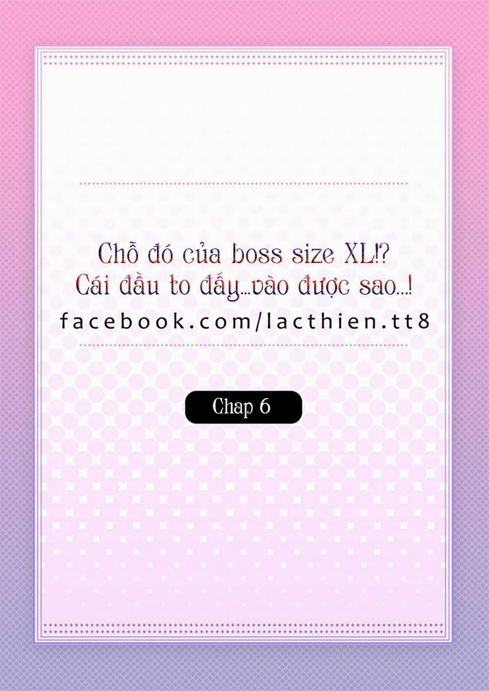 Chỗ Đó Của Boss Size XL!? Chương 6 Trang 4