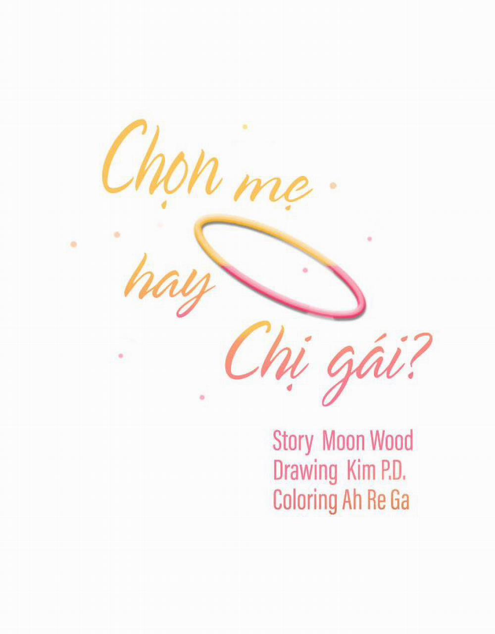 Chọn Mẹ Hay Chị Gái Chương 11 Trang 3