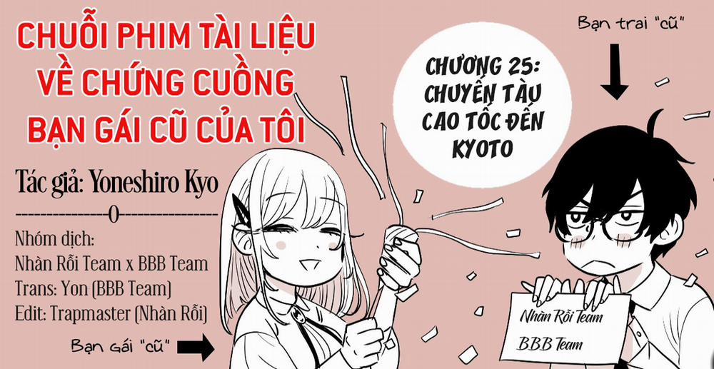 Chuỗi Phim Tài Liệu Về Chứng Cuồng Bạn Gái Cũ Của Tôi. Chương 25 Trang 2