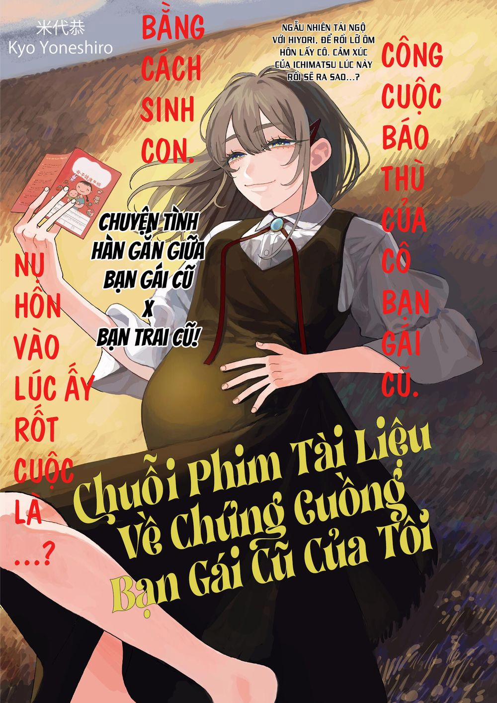 Chuỗi Phim Tài Liệu Về Chứng Cuồng Bạn Gái Cũ Của Tôi. Chương 42 Trang 3