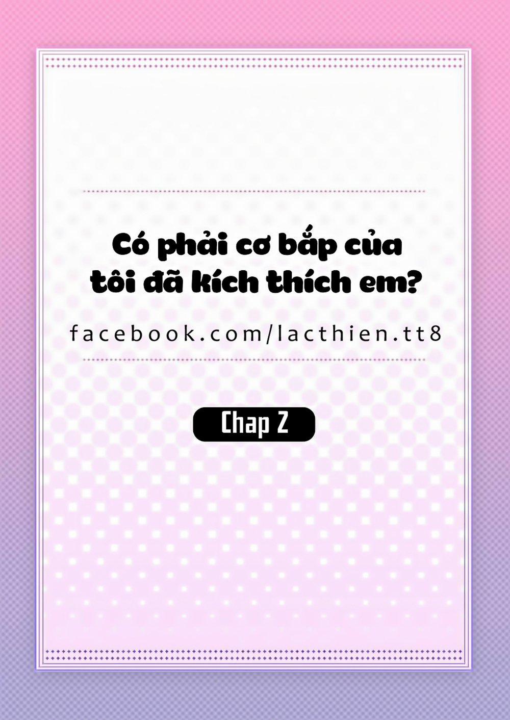 Có Phải Cơ Bắp Của Tôi Đã Kích Thích Em? Chương 2 Trang 2