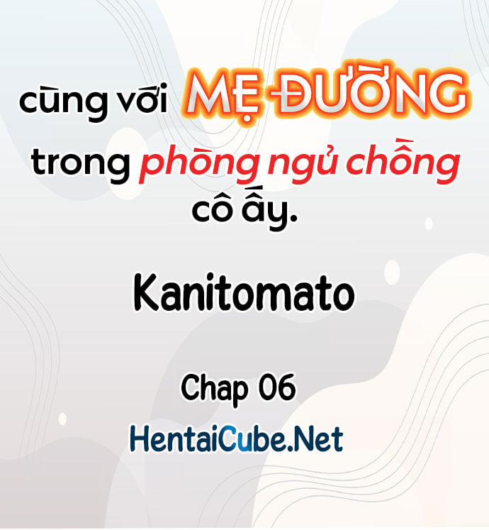 Cùng Với Mẹ Đường Trong Phòng Ngủ Chồng Cô Ấy Chương 5 Trang 11