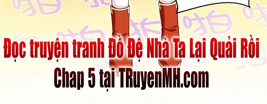 Đồ Đệ Nhà Ta Lại Quải Rồi Chương 4 Trang 44