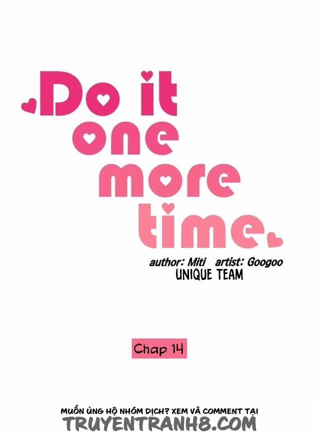 Do It One More Time Chương 14 Trang 1