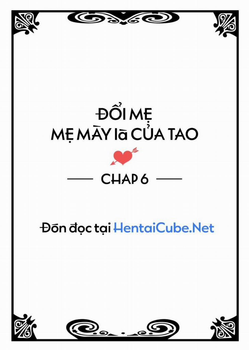 Đổi mẹ cho nhau – Mẹ mày thuộc về tao Chương 6 Trang 1