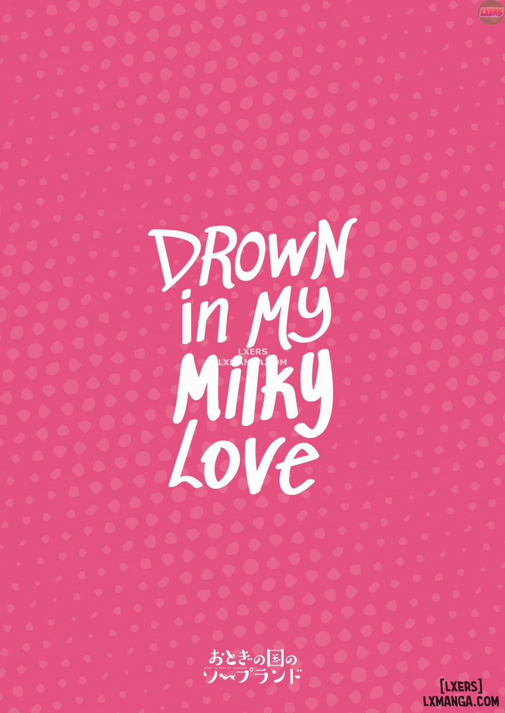 Drown in My Milky Love Chương Oneshot Trang 27