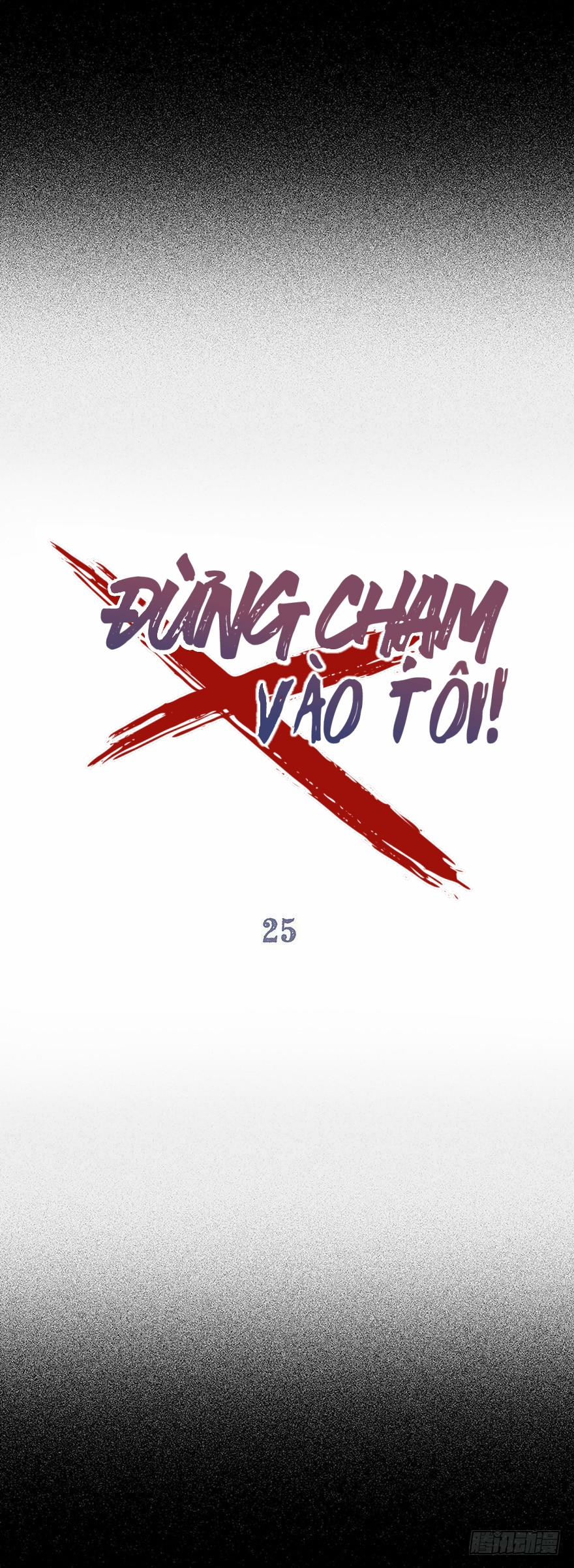 Đừng Chạm Vào Tôi Chương 25 Trang 8