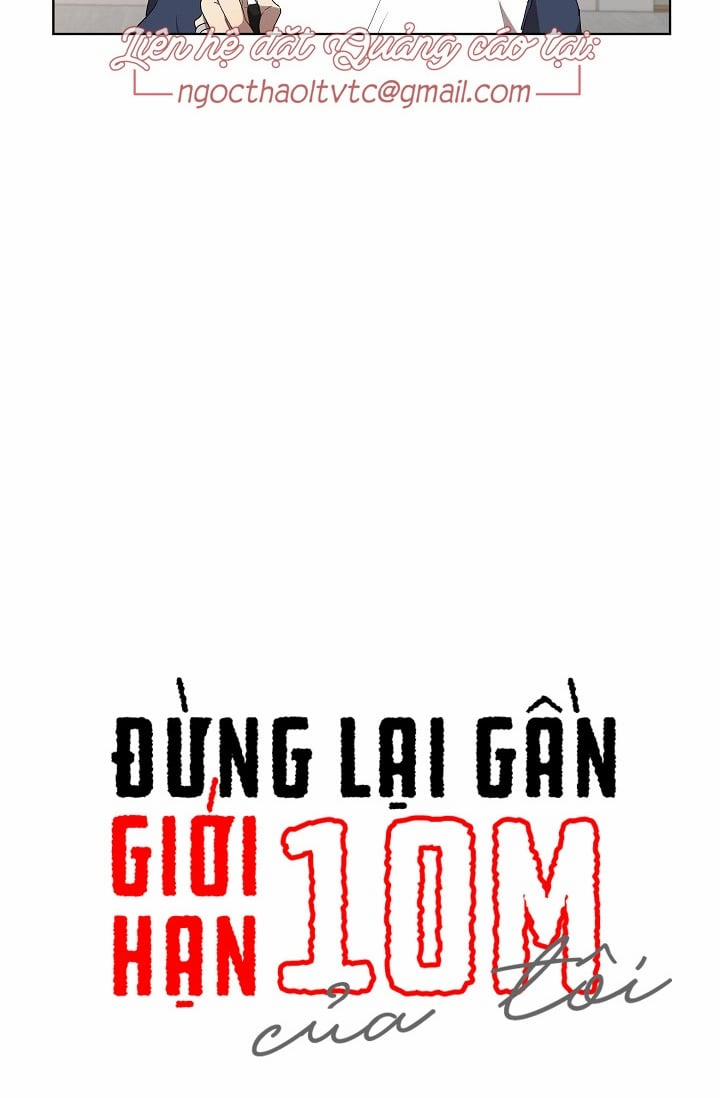 Đừng Lại Gần Giới Hạn 10m Của Tôi Chương 61 Trang 3