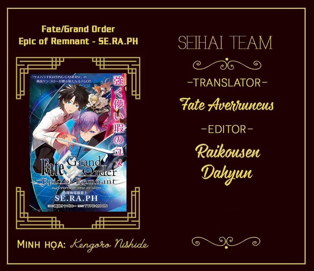 Fate/grand Order: Epic Of Remnant – Se.ra.ph. Chương 18 Trang 1