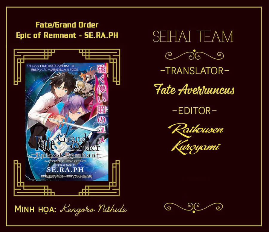 Fate/grand Order: Epic Of Remnant – Se.ra.ph. Chương 21 Trang 1