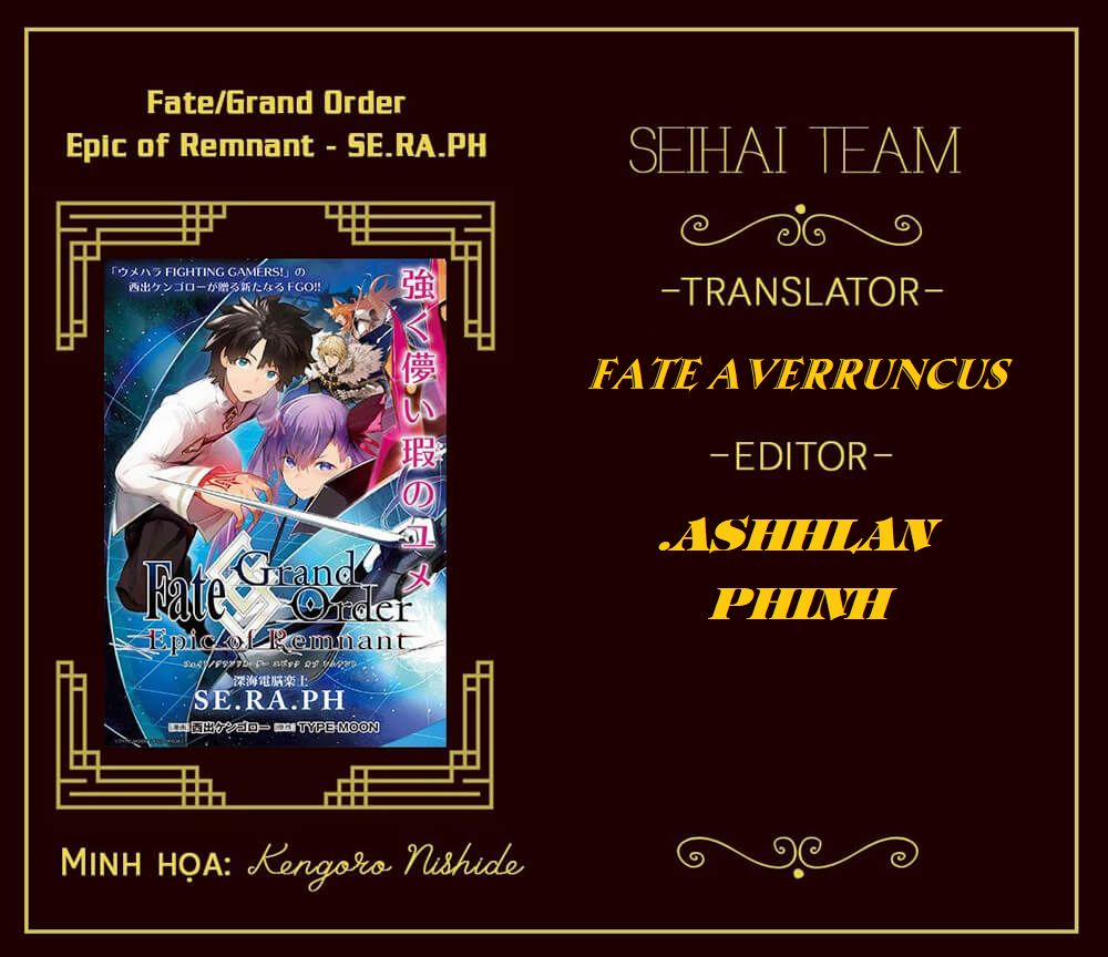 Fate/grand Order: Epic Of Remnant – Se.ra.ph. Chương 27 Trang 1