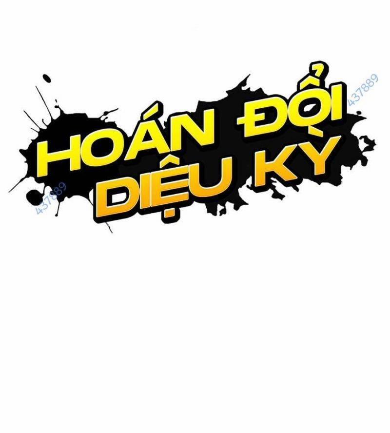 Hoán Đổi Diệu Kỳ Chương 511 Trang 5