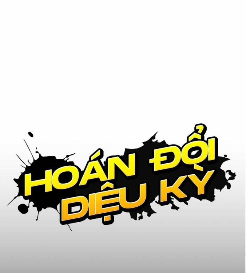 Hoán Đổi Diệu Kỳ Chương 514 Trang 89