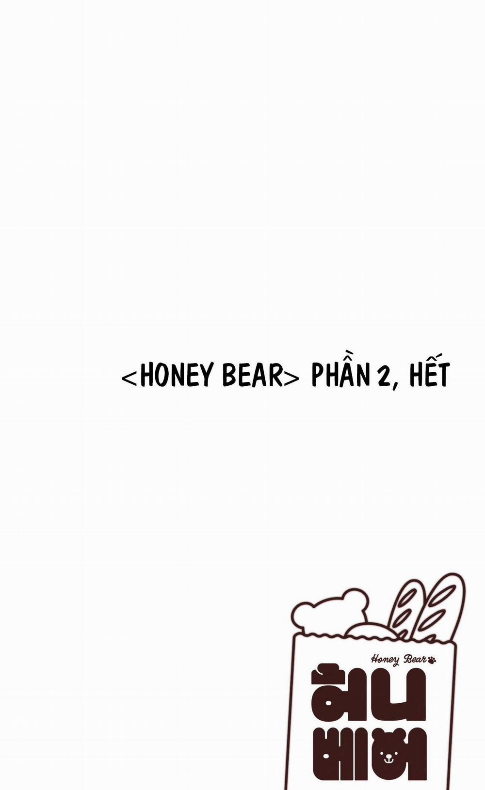 HONEY BEAR Chương 61 END SS2 Trang 128