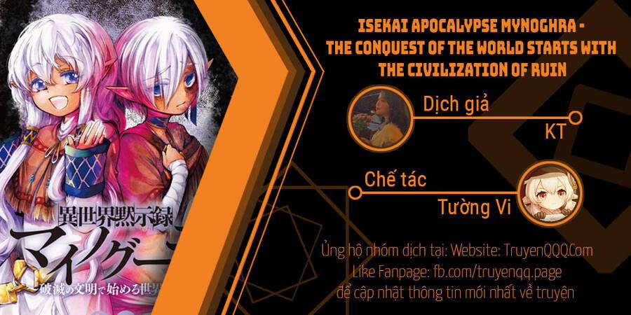 Isekai Apocalypse Mynoghra ~The Conquest Of The World Starts With The Civilization Of Ruin~ Chương 13 5 Trang 1