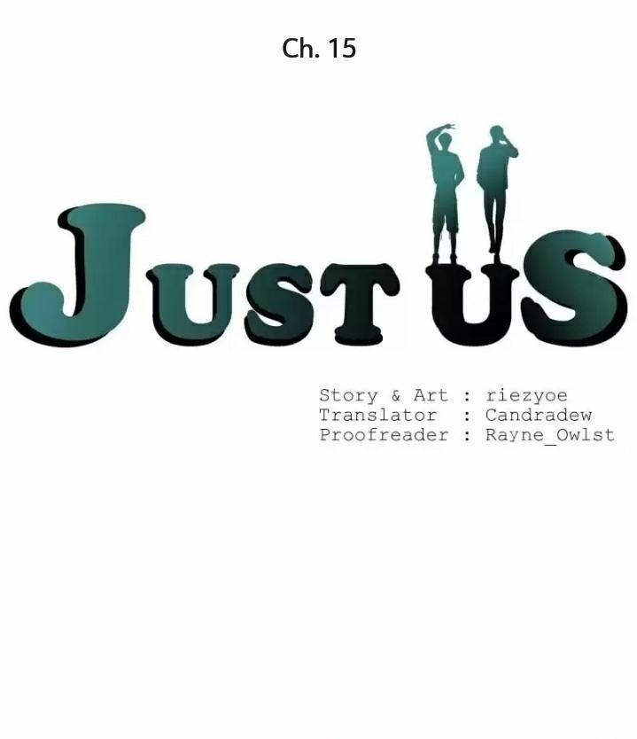 Just Us – Chỉ Hai Chúng Ta Chương 15 Trang 2