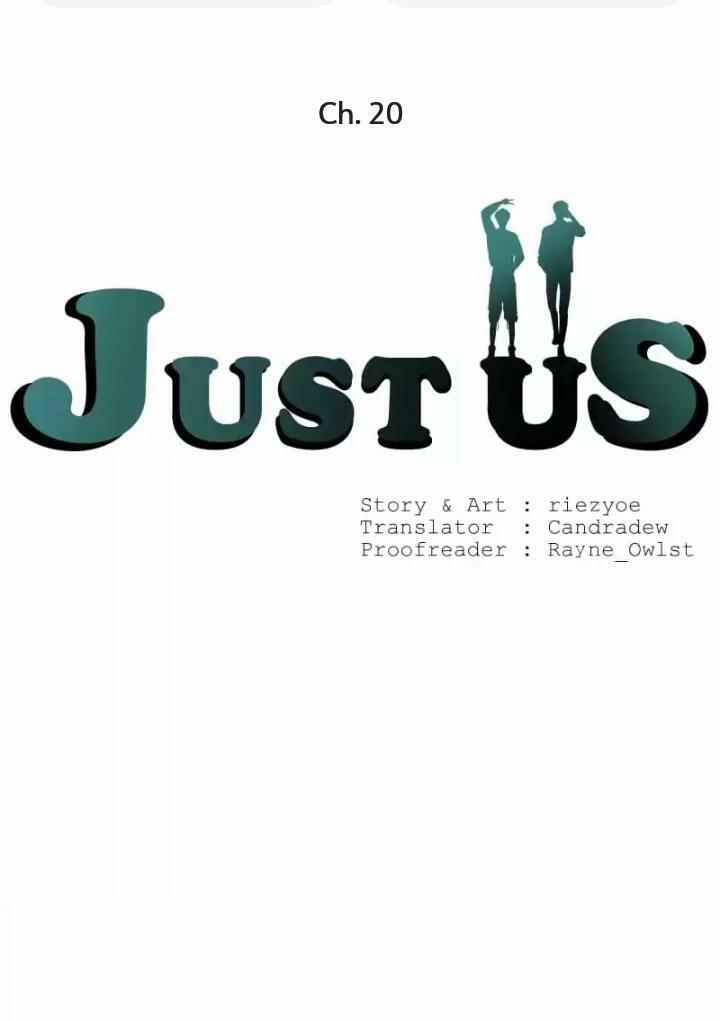 Just Us – Chỉ Hai Chúng Ta Chương 20 Trang 1