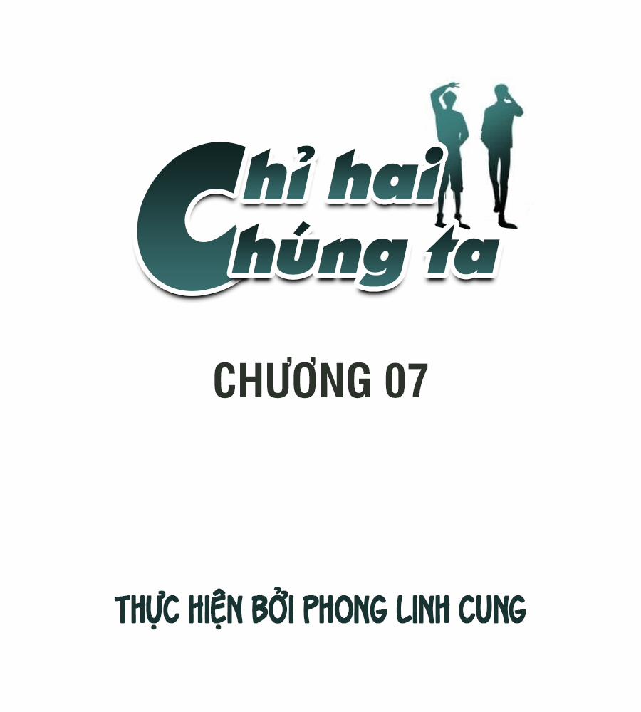 Just Us – Chỉ Hai Chúng Ta Chương 7 Trang 3