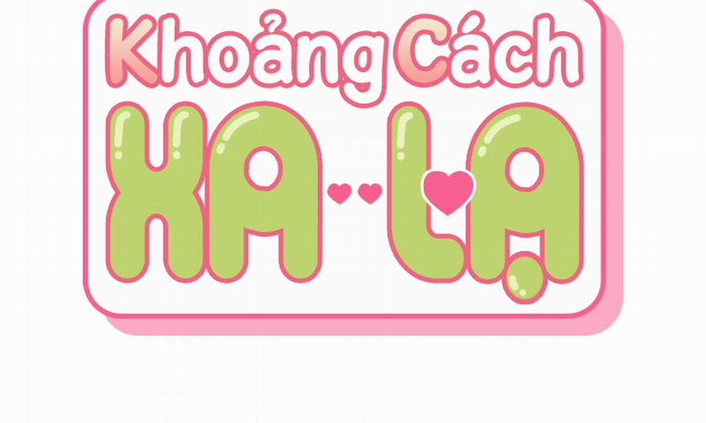 Khoảng Cách Xa Lạ Chương 39 Trang 39