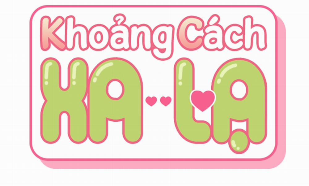 Khoảng Cách Xa Lạ Chương 41 Trang 114