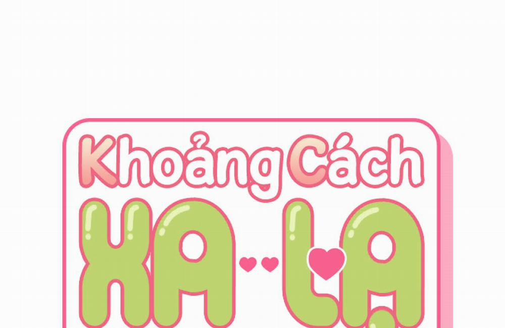 Khoảng Cách Xa Lạ Chương 58 Trang 12