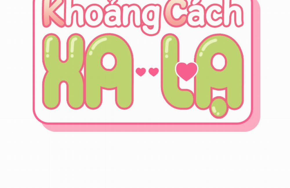 Khoảng Cách Xa Lạ Chương 62 Trang 34