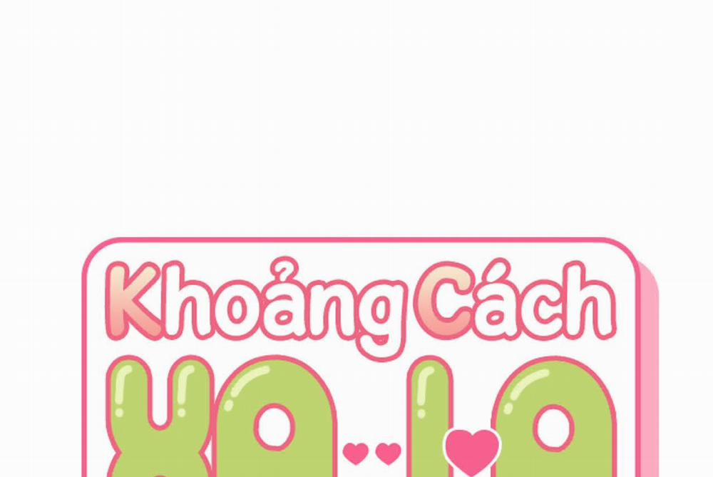 Khoảng Cách Xa Lạ Chương 64 Trang 7