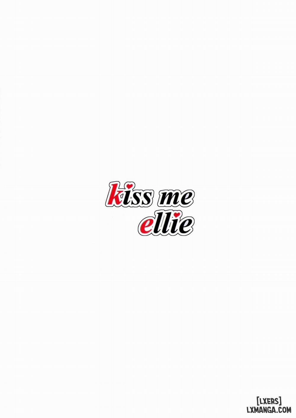 Kiss Me Ellie Chương Oneshot Trang 19