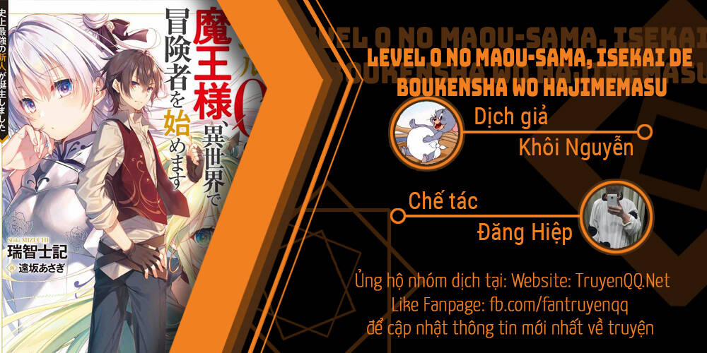 Level 0 No Maou-Sama, Isekai De Boukensha Wo Hajimemasu Chương 1 4 Trang 1