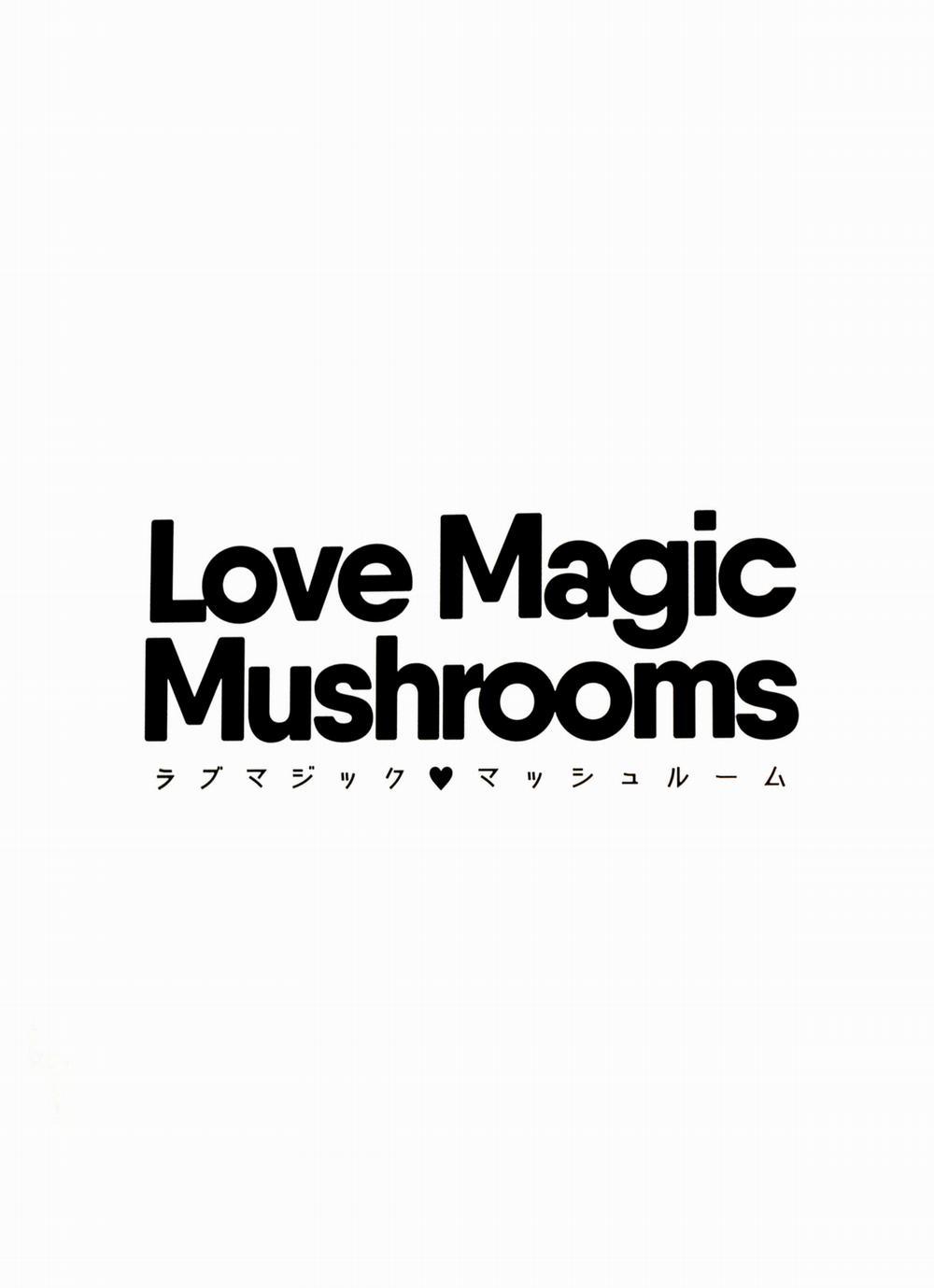 Love Magic Mushrooms (Zero kara Hajimeru Mahou no Sho) Chương Oneshot Trang 3