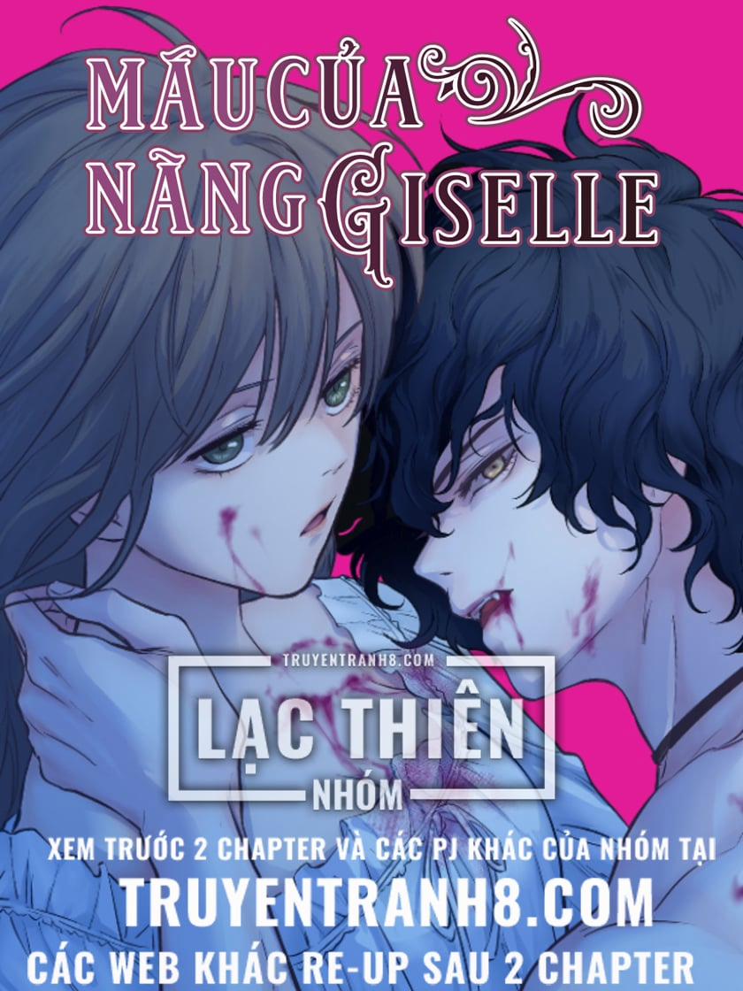 Máu Của Nàng Giselle Chương 10 Trang 2