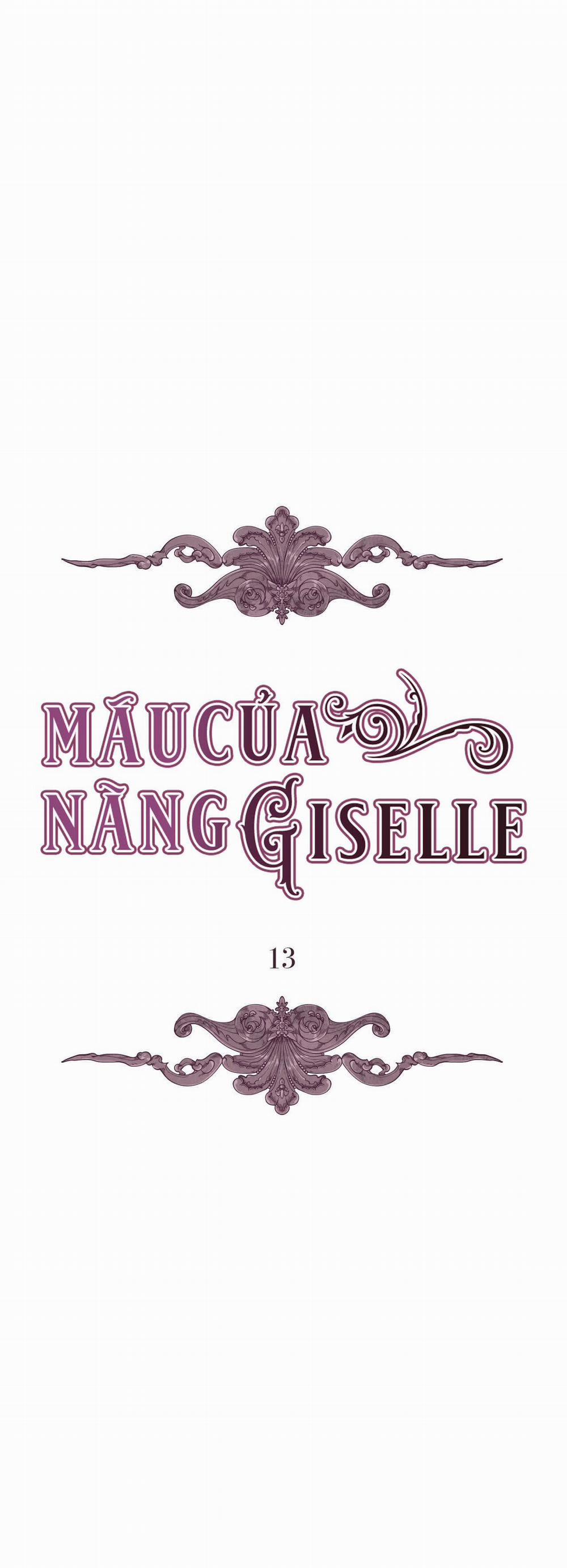 Máu Của Nàng Giselle Chương 13 Trang 3