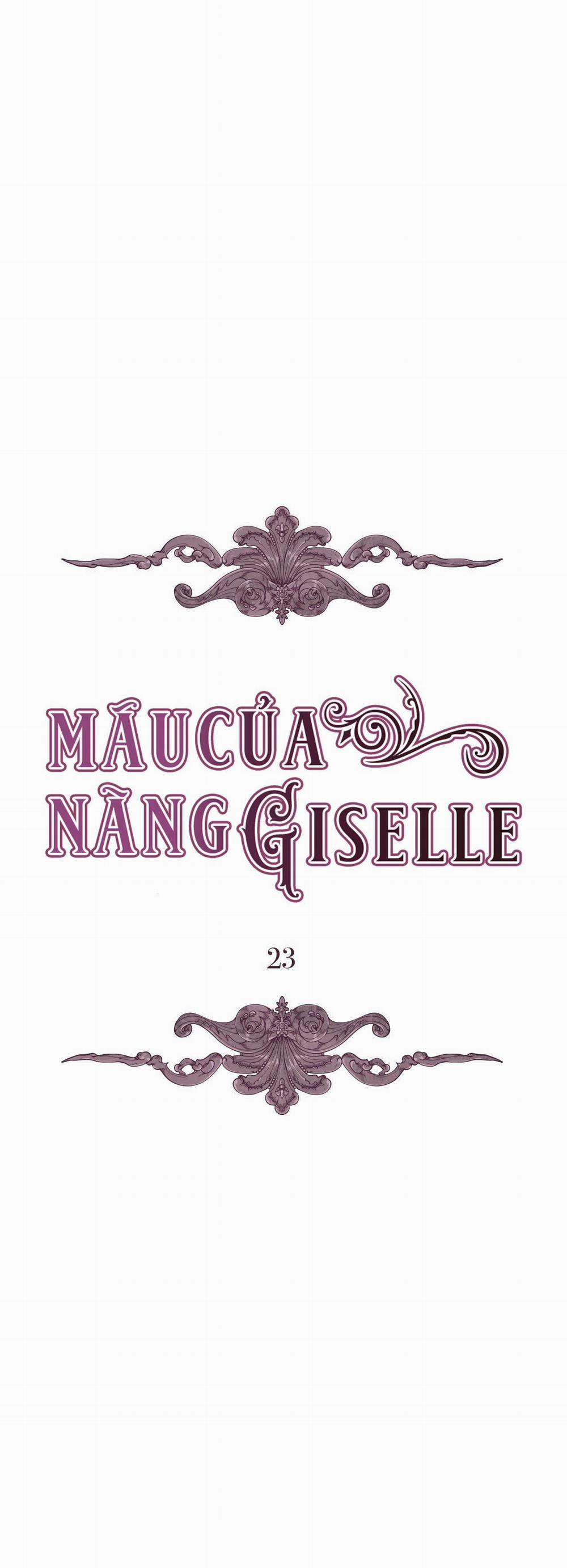 Máu Của Nàng Giselle Chương 23 Trang 5