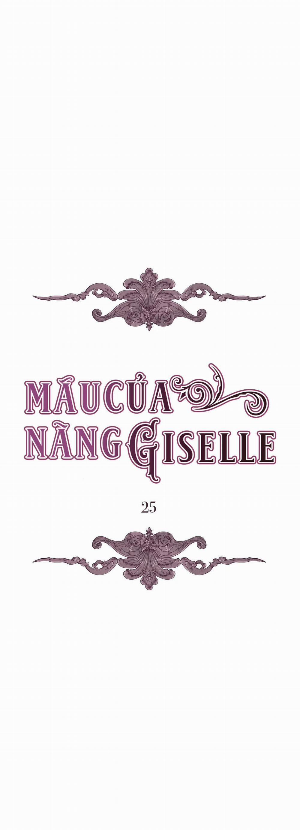 Máu Của Nàng Giselle Chương 25 Trang 9