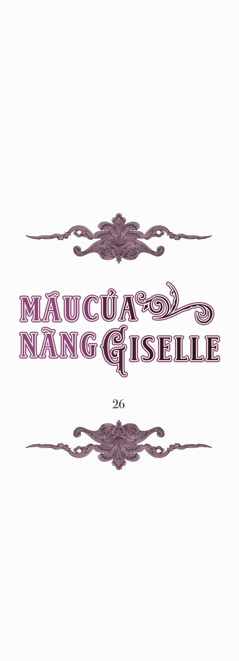 Máu Của Nàng Giselle Chương 26 Trang 3